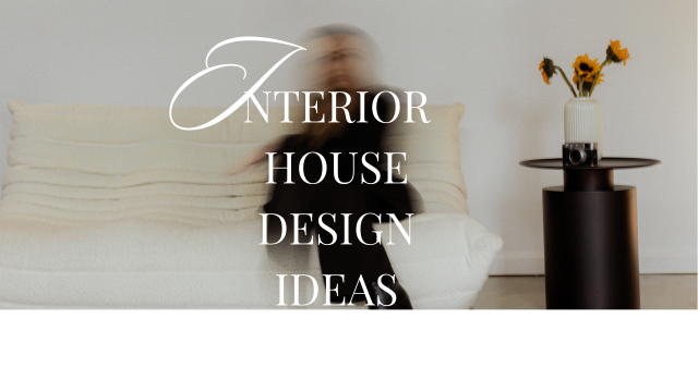 interior house design ideas for everybody e1738826974988